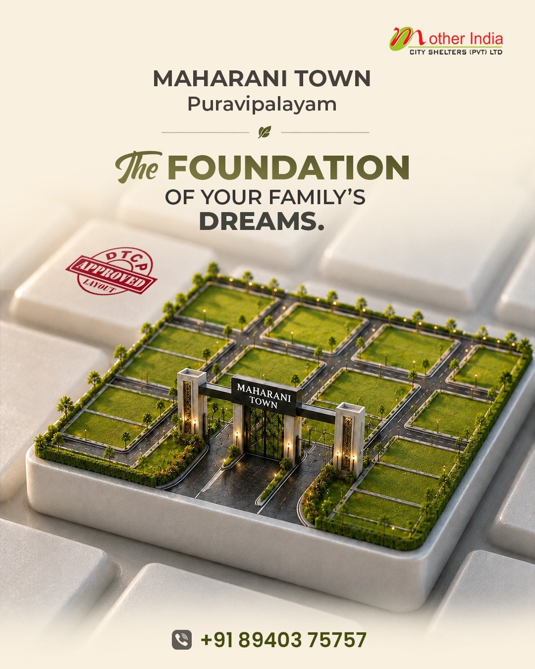 Maharani Town — Puravipalayam, the foundation of your family's dreams